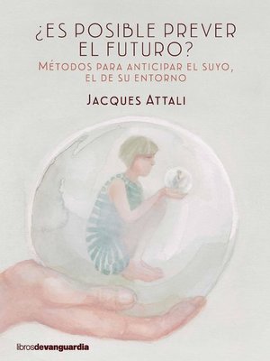 cover image of ¿Es posible prever el futuro?